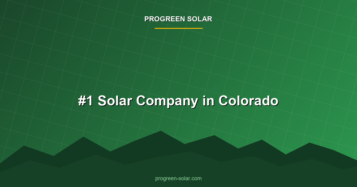 ProGreen Solar Ranked #1 in Colorado by National Solar Rankings